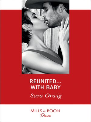 cover image of Reunited...With Baby